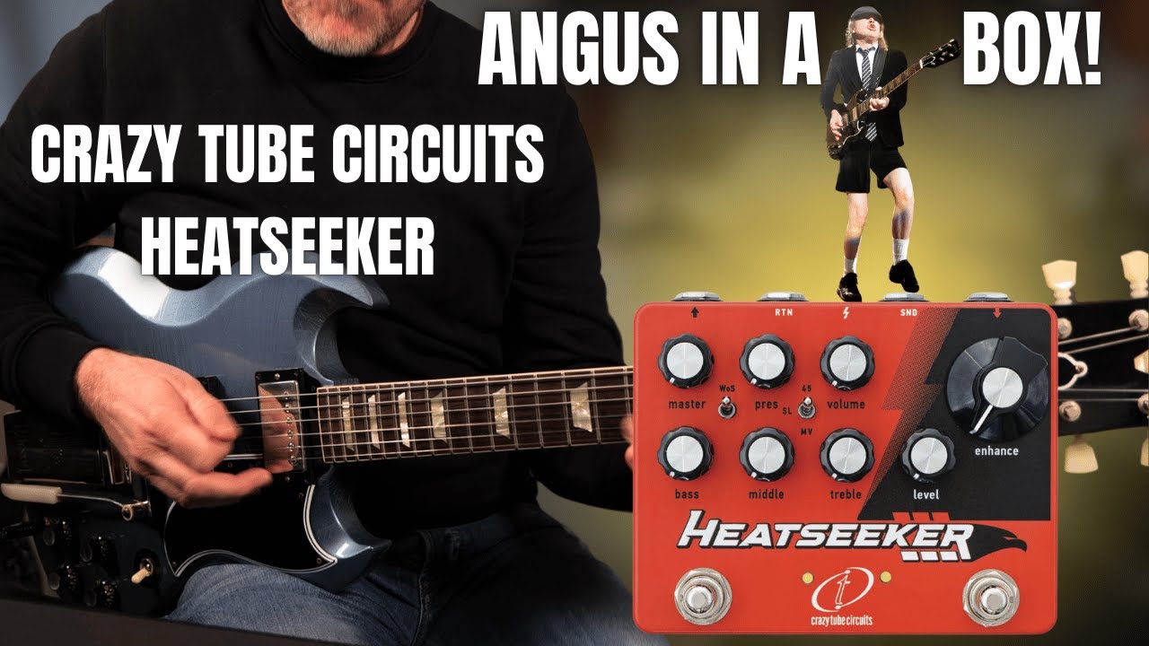 Crazy Tube Circuits HEATSEEKER - Angus Young In A Box - YouTube
