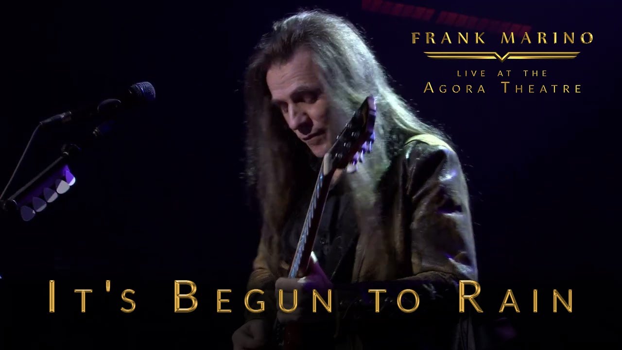 Frank Marino - Live at the Agora Theatre - It's Begun to Rain - YouTube