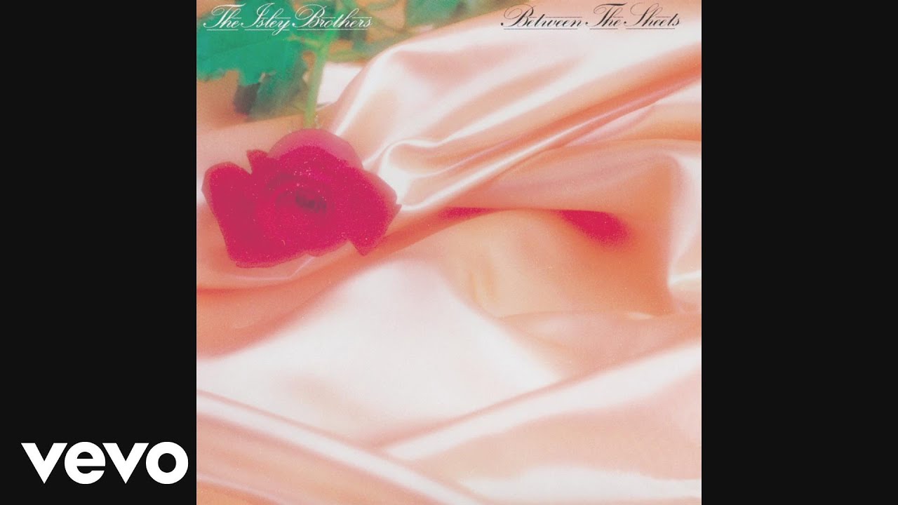 The Isley Brothers - Between the Sheets (Official Audio) - YouTube