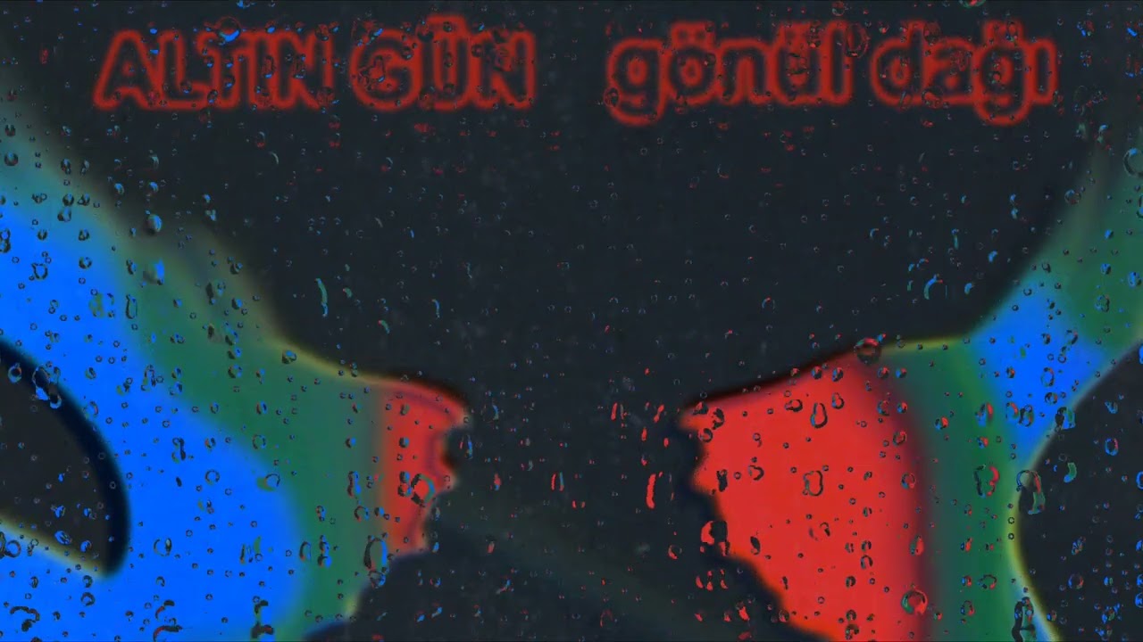 Alt&Auml;&plusmn;n G&Atilde;&frac14;n - G&Atilde;&para;n&Atilde;&frac14;l Da&Auml;Ÿ&Auml;&plusmn; - YouTube