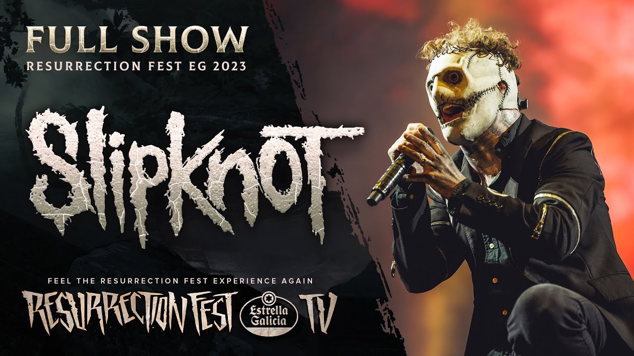 SLIPKNOT - Live at Resurrection Fest EG 2023 (Full Show) - YouTube