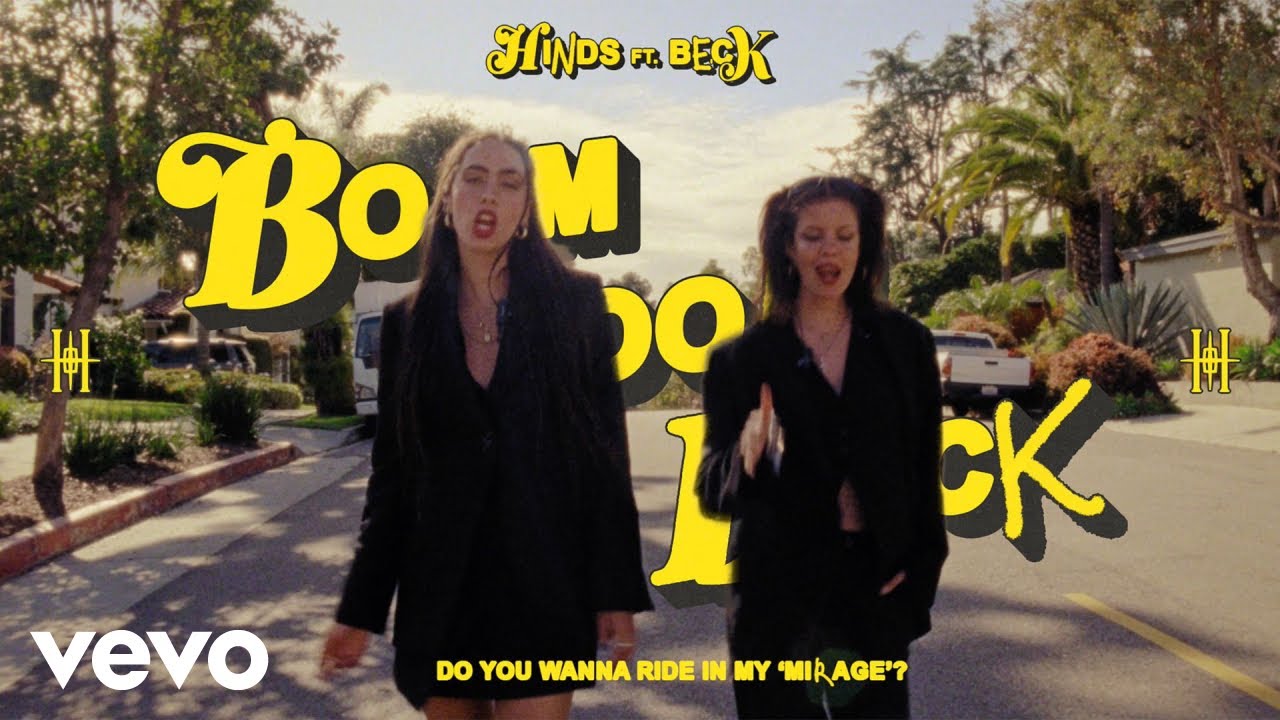 Hinds - Boom Boom Back ft. Beck - YouTube