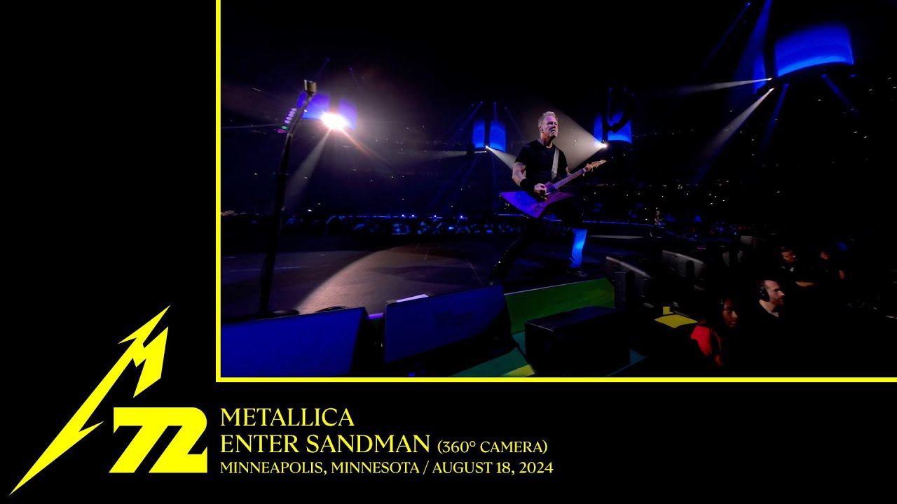 Metallica: Enter Sandman (360&Acirc;&deg; Camera) (Minneapolis, MN - August 18, 2024) - YouTube