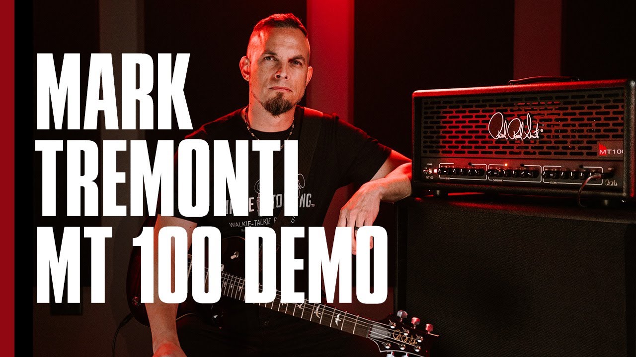 Mark Tremonti Demos the MT 100 Amplifier | PRS Guitars - YouTube