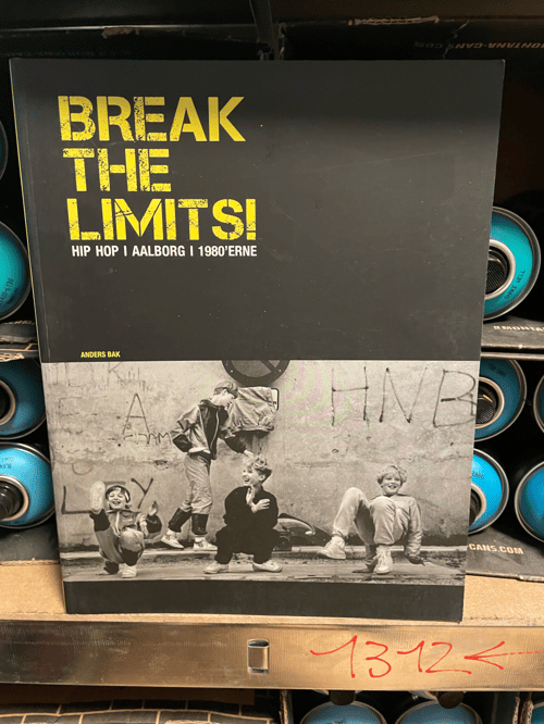Break The Limits - hiphop - Aalborg - 1980'erne