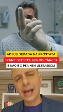 Exames para detecção do câncer de próstata: alternativas ao toque retal