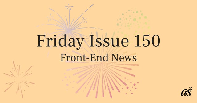 Friday Issue  150