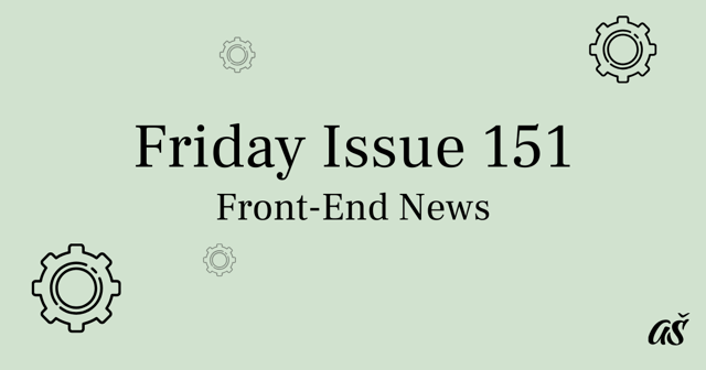 Friday Issue 151