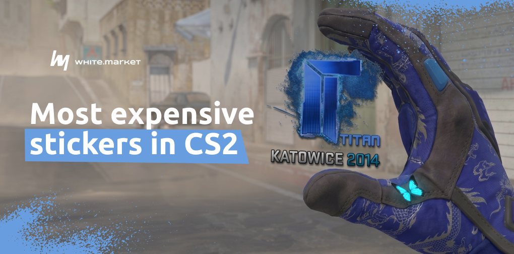 The Most Expensive CS2 Stickers in 2026