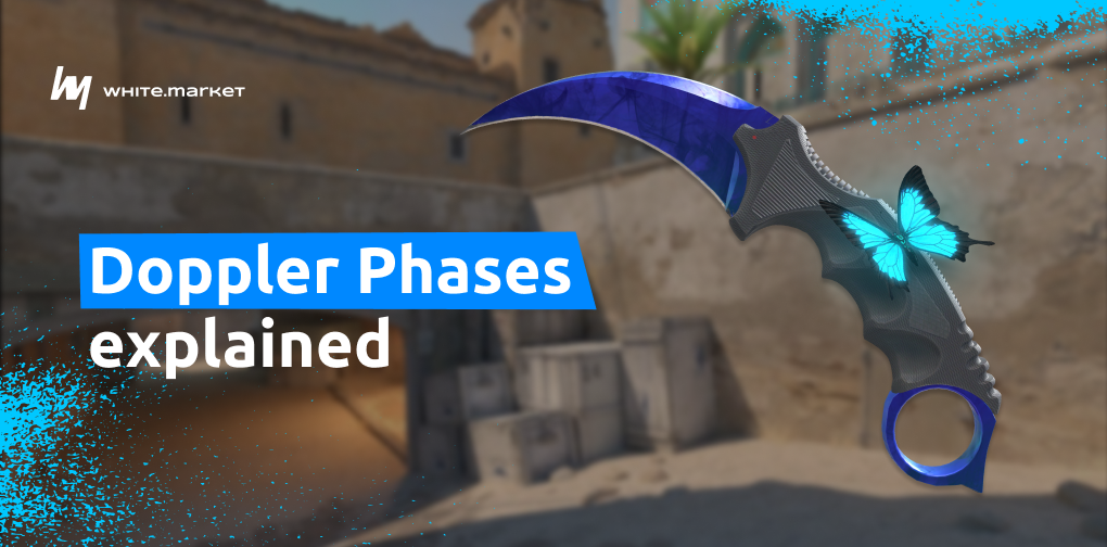 CS2 Doppler Phases Guide: Complete Breakdown of All Finishes
