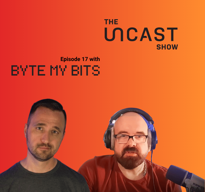 The Uncast Show with Jason from Byte My Bits