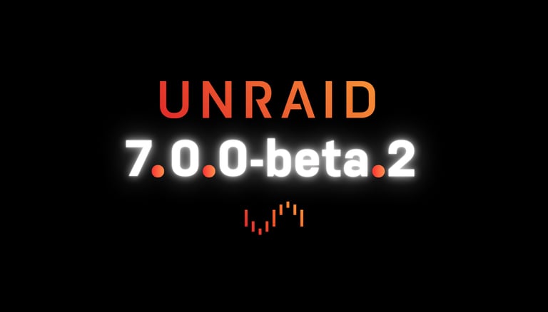 Unraid 7.0.0-beta.2 Now Available