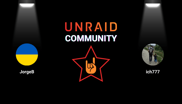 Unraid Community Rockstars JorgeB and ich777