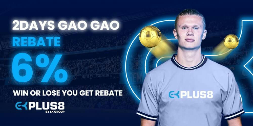 Gao Gao rebate win 6%.