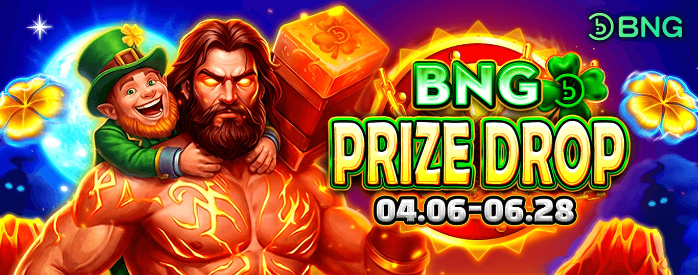 BNG Prize Drop event 04.06-06.28.