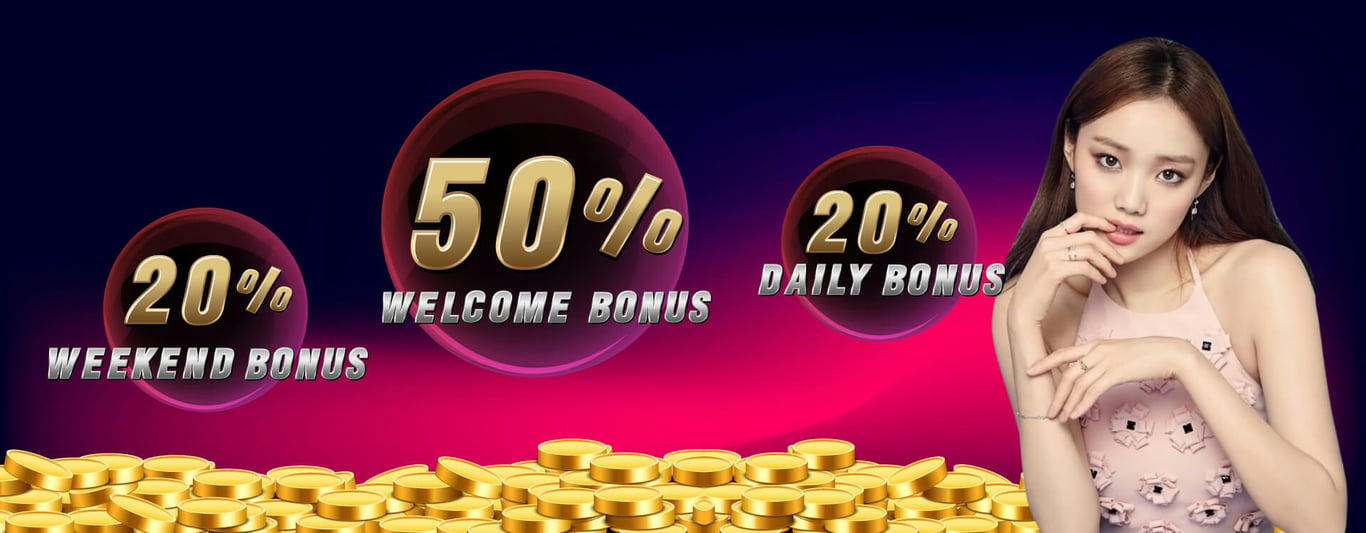 Welcome 50% bonus today!