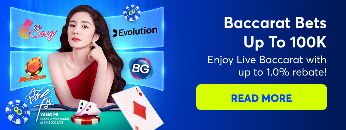 KK8 Banner Baccarat Bets Up to 100K. by playkk8.org