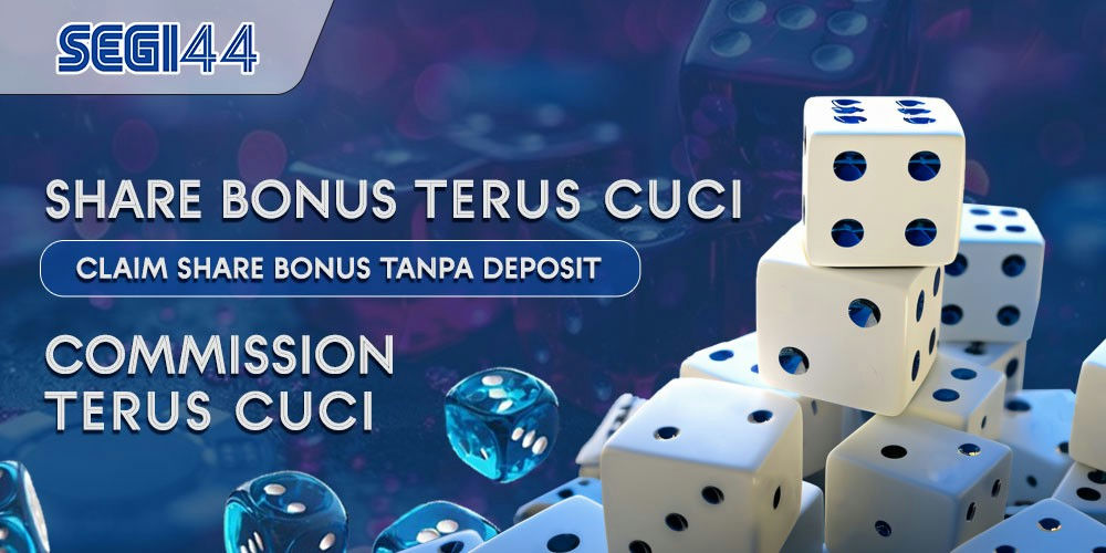 Segi44 Banner Share bonus tanpa deposit.