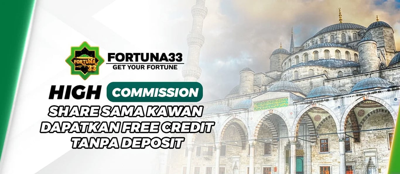 Fortuna33 Banner High commission free credit.