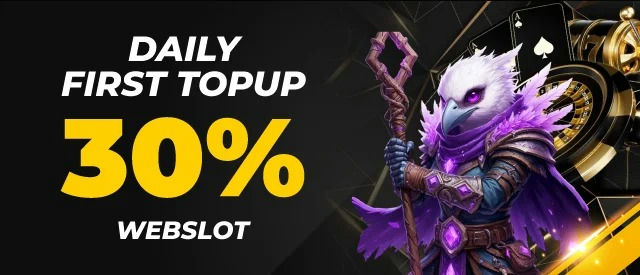 Daily 30% first topup bonus.