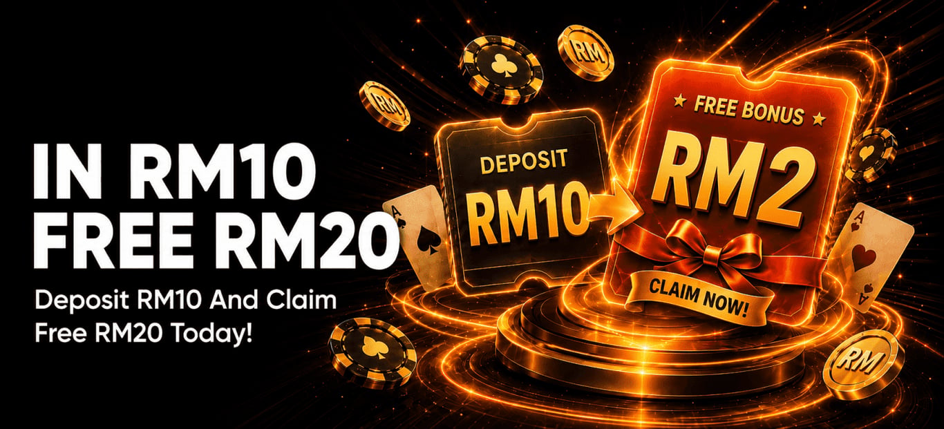 Free RM20 with RM10 deposit.