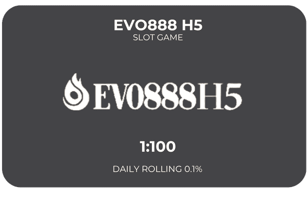 EVO888 H5 slot game logo with 1:100 ratio and daily rolling text