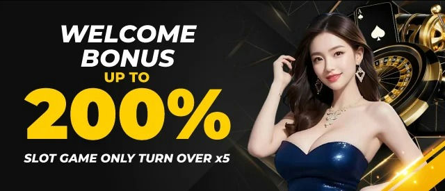 Welcome bonus 200% slot game.