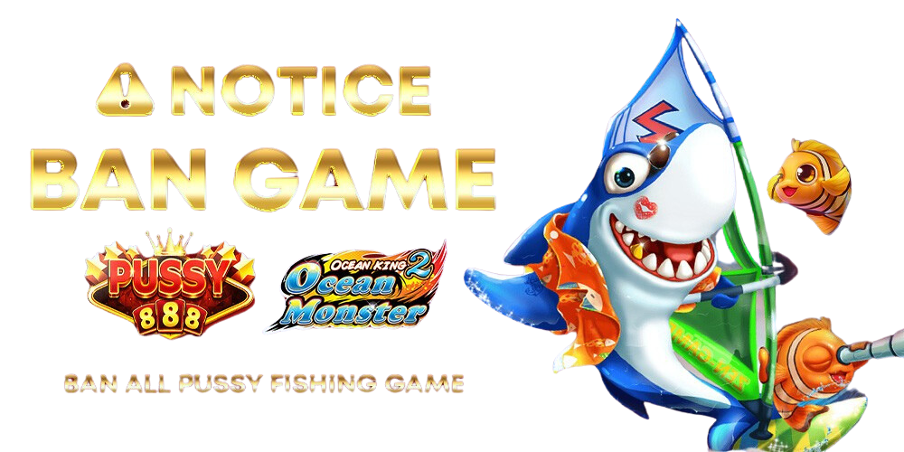 My11 Banner Ban all fishing games.