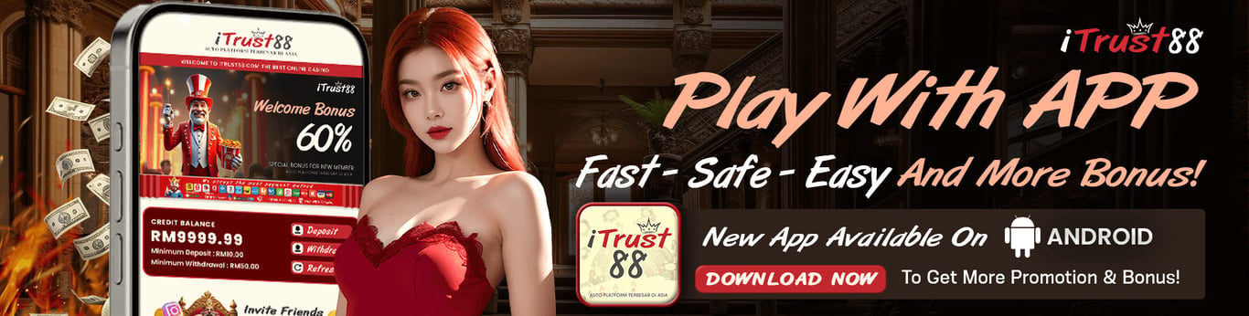 Itrust88 Banner Play with iTrust88 for bonuses.