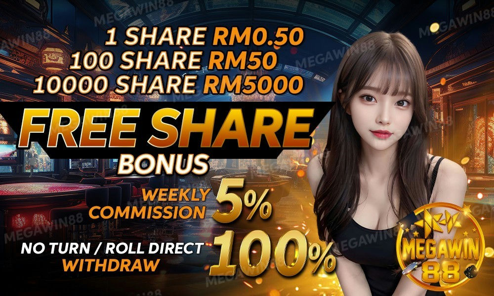 Megawin88 Banner Free share bonus weekly commission.