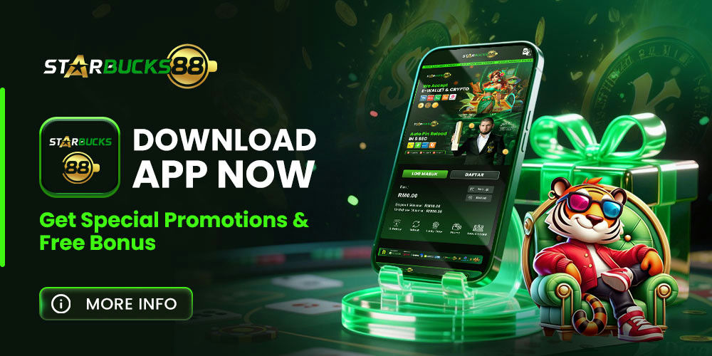 Starbucks88 Banner Download app now for bonuses.