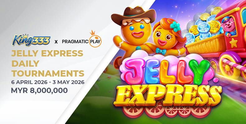 King333 Banner Jelly Express daily tournaments 2026. by king333.live