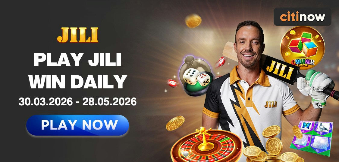 Citinow Banner Play JILI, win daily! by myrcitinow.org
