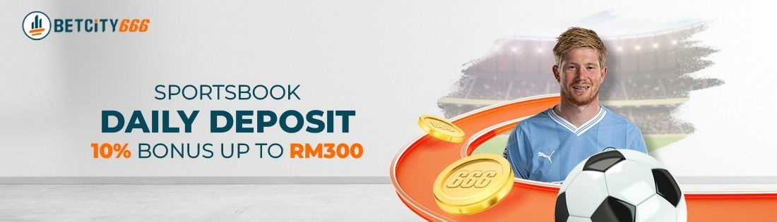 Daily deposit 10% bonus RM300.
