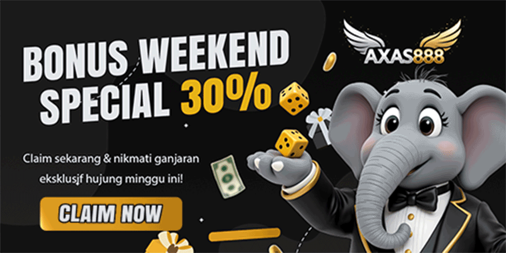Bonus weekend special 30%.