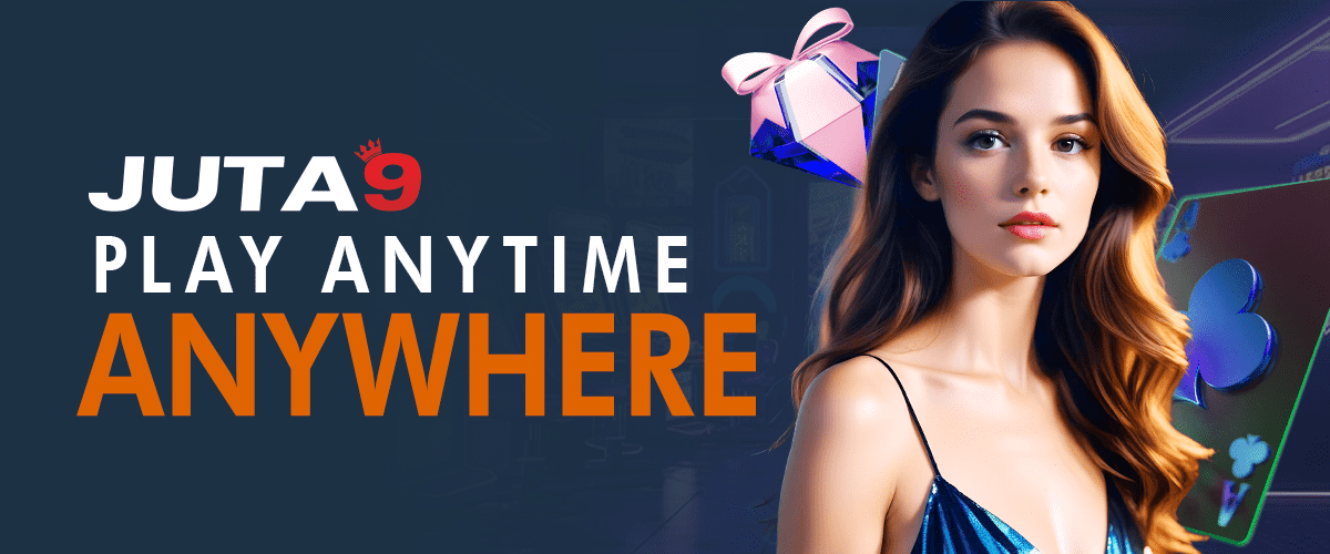 JUTA9 logo with 'Play Anytime Anywhere' text and woman with gift box