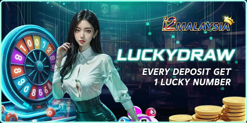 i2 Malaysia Slot Banner Lucky draw every deposit bonus.