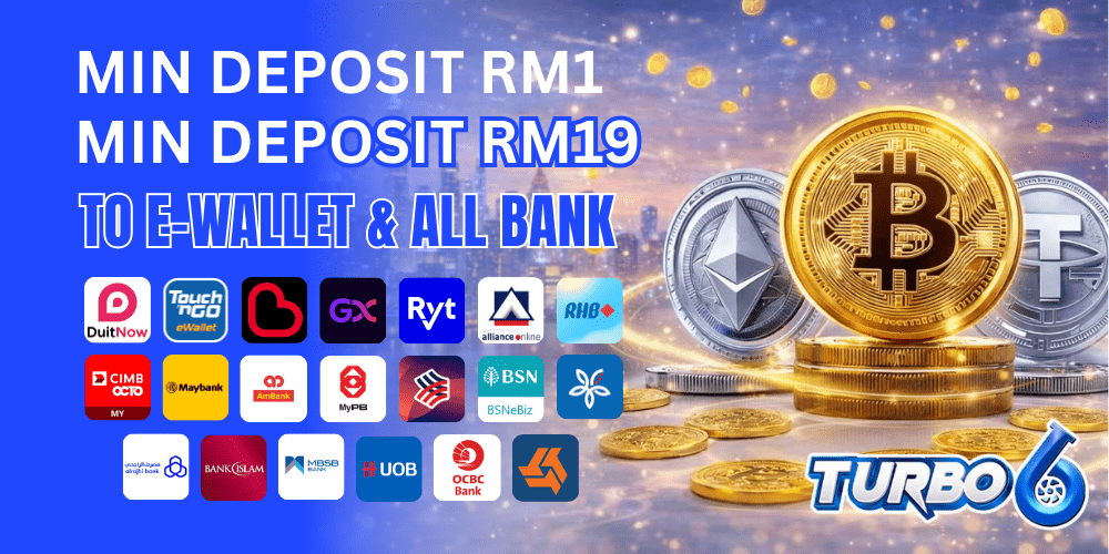 Turbo6 Banner Deposit RM1 to e-wallet.