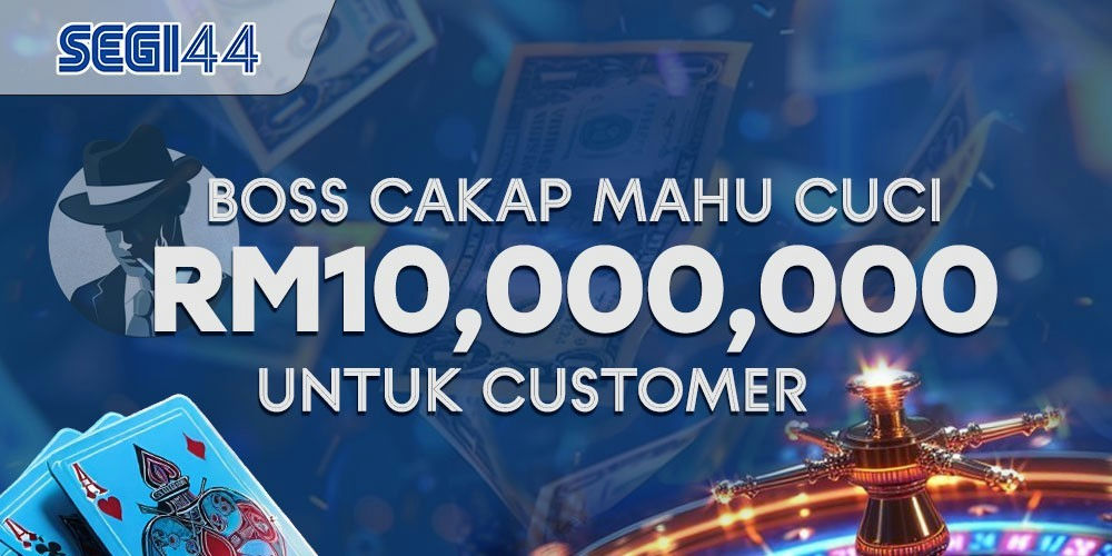 Segi44 Banner RM10,000,000 untuk customer.