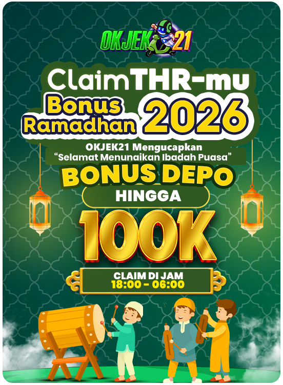 Ramadan bonus promotion for OKJEK21 with up to 100K deposit bonus