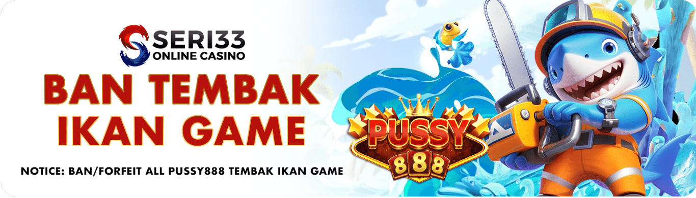 Seri33 Banner Ban Tembak Ikan Game. by seri33login.com