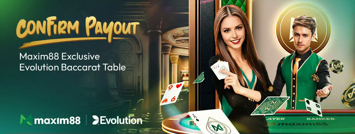 Maxim88 Banner Maxim88 Evolution Baccarat Table. by maxim88.blog