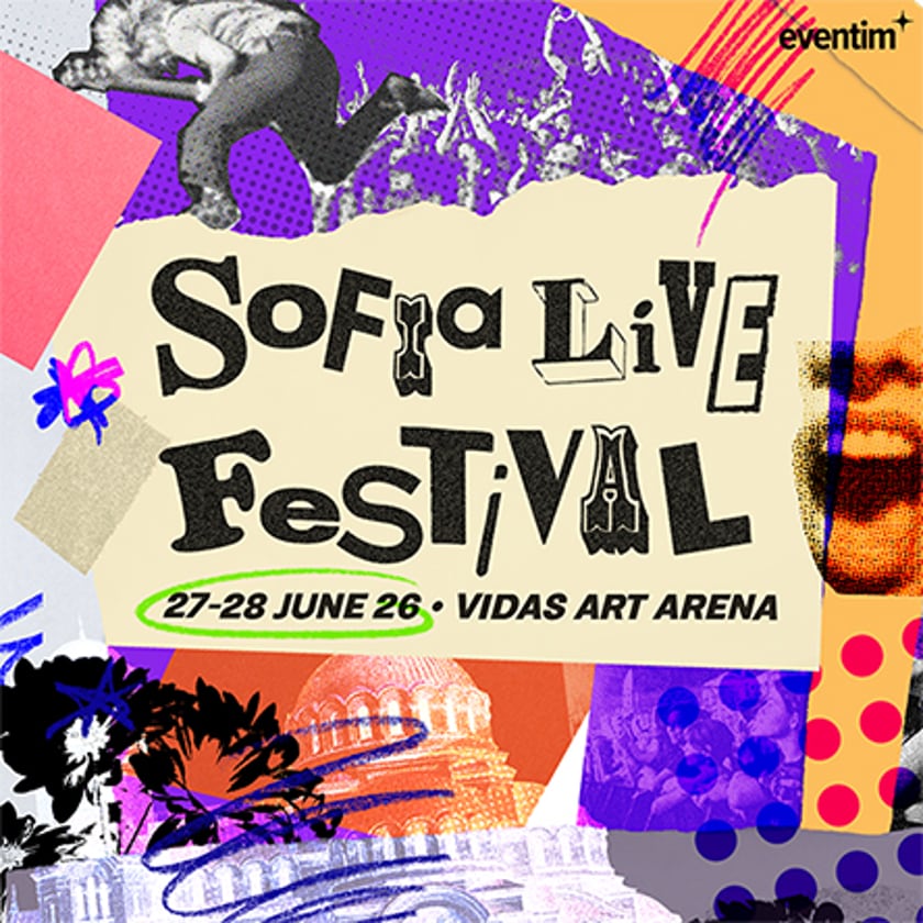 SOFIA LIVE FESTIVAL - Двудневен билет - 27.06/28.06.2026, 19:00ч