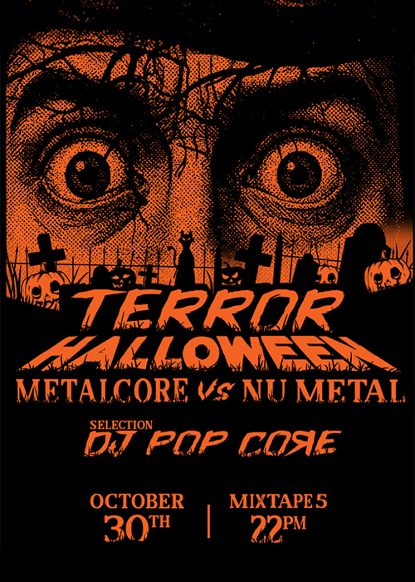 Halloween Night with DJ PopCoЯe: Metalcore  Vs. Nu Metal / Club Mixtape 5 / 30.10