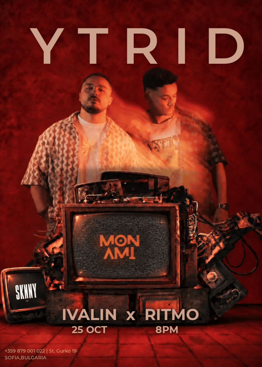 MON AMI at SKINNY w/ YTRID, IVALIN & RITMO
