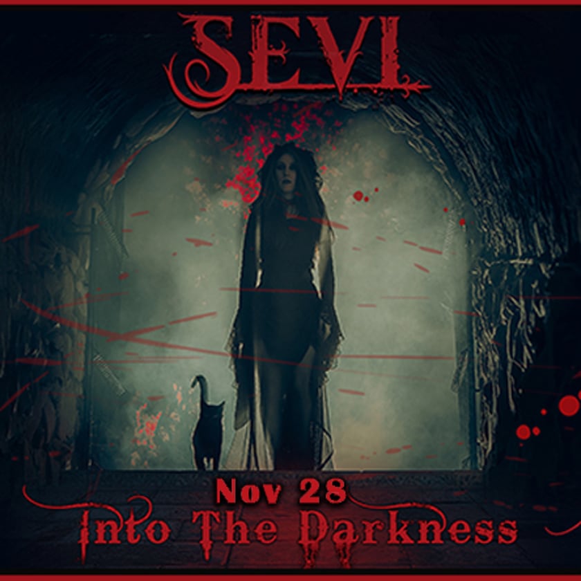 SEVI – INTO THE DARKNESS