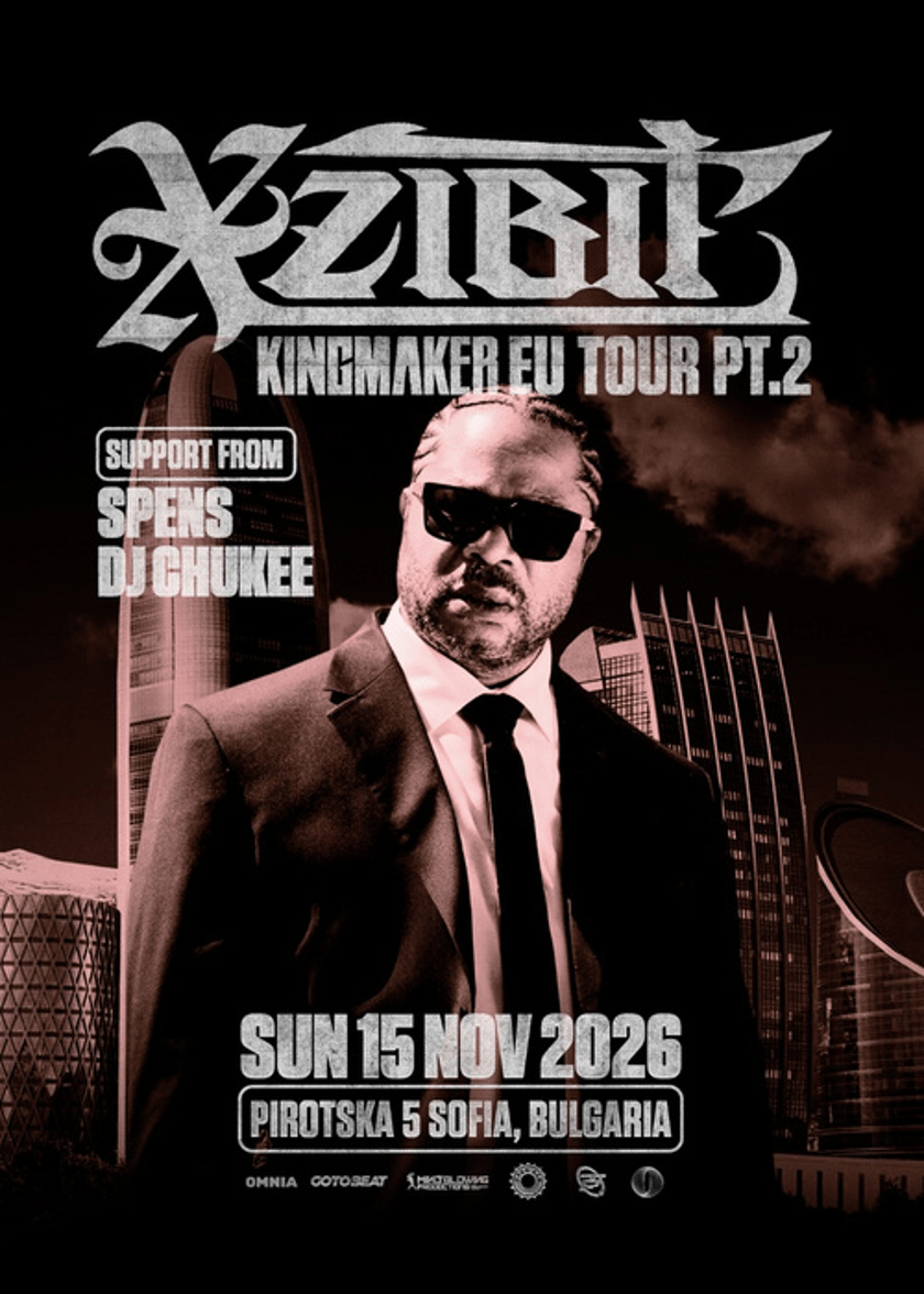 Xzibit live in Sofia at Pirotska 5, Kingmaker Tour 2026