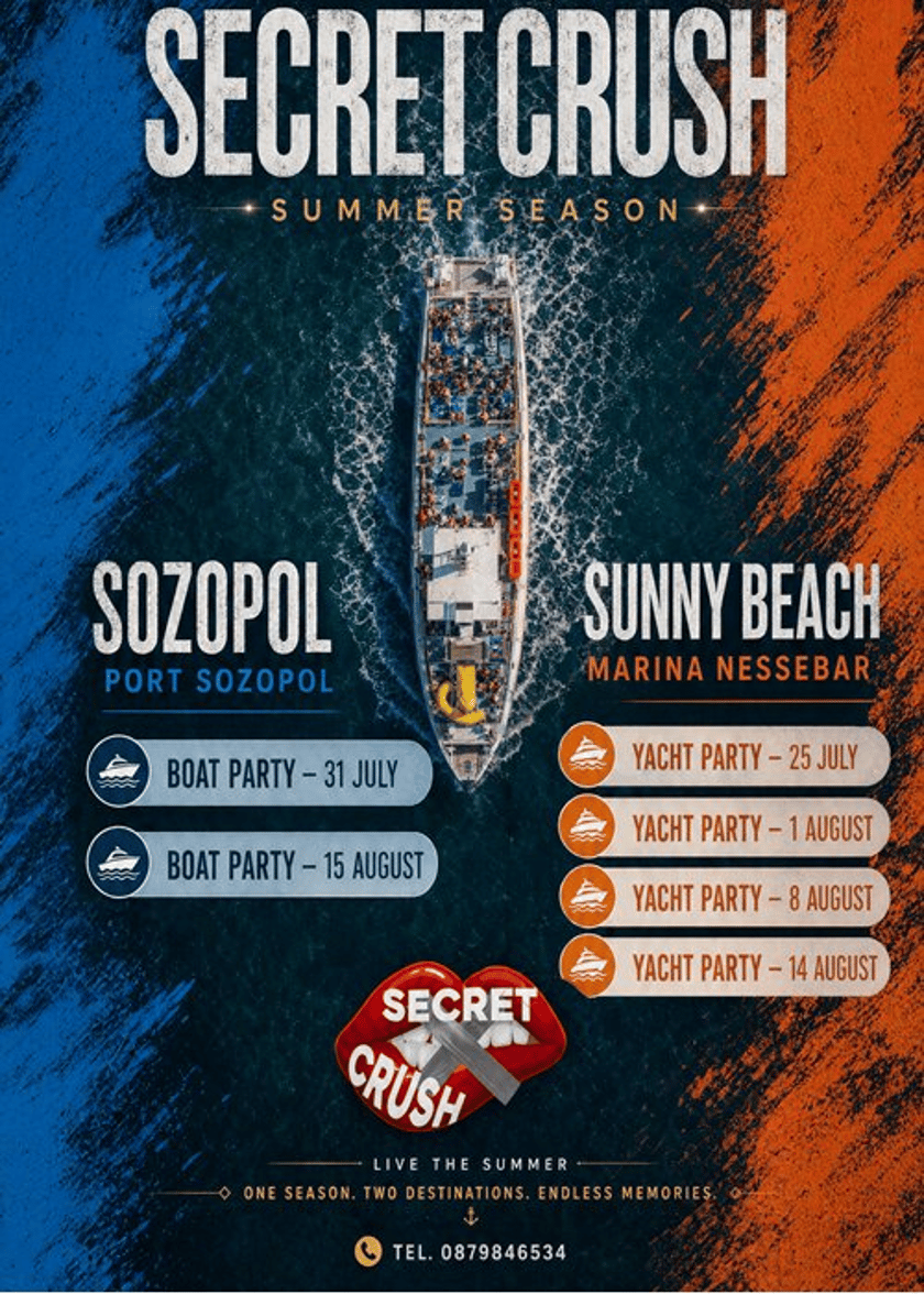SECRET CRUSH SUMMER SEASON  25.07 Sunny Beach