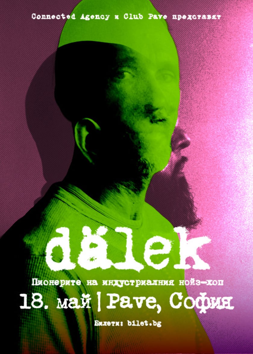 DÄLEK - first time ever in Bulgaria on May 18 at CLUB PAVE