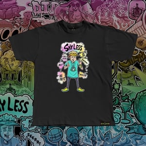 Say Less Strain T-Shirt